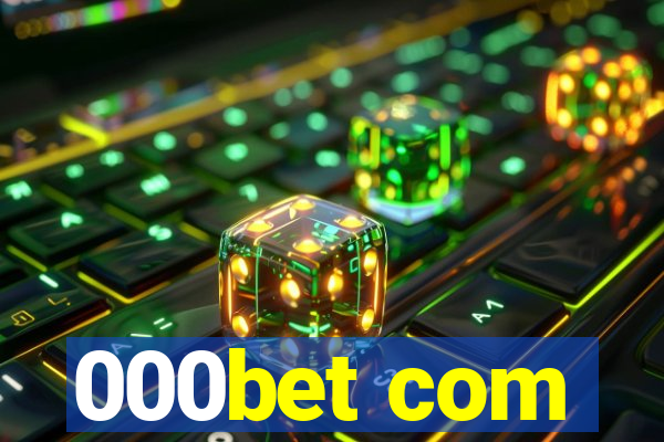 000bet com